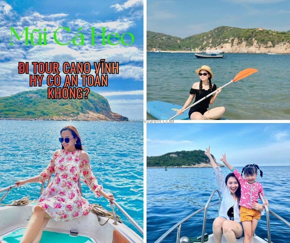 đi tour cano Vĩnh Hy có an toàn không? đi tour cano Vĩnh Hy có an toàn không?