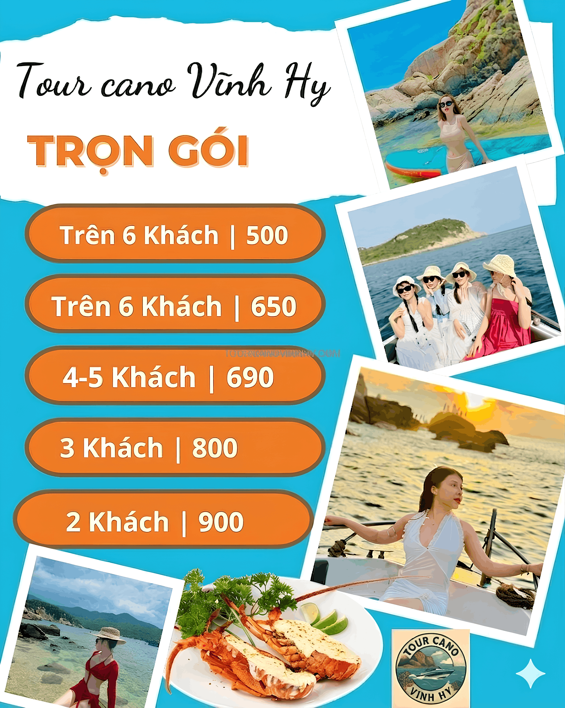 Bảng giá Tour Cano Vĩnh Hy trọn gói (Giá đoàn càng đông càng rẻ)