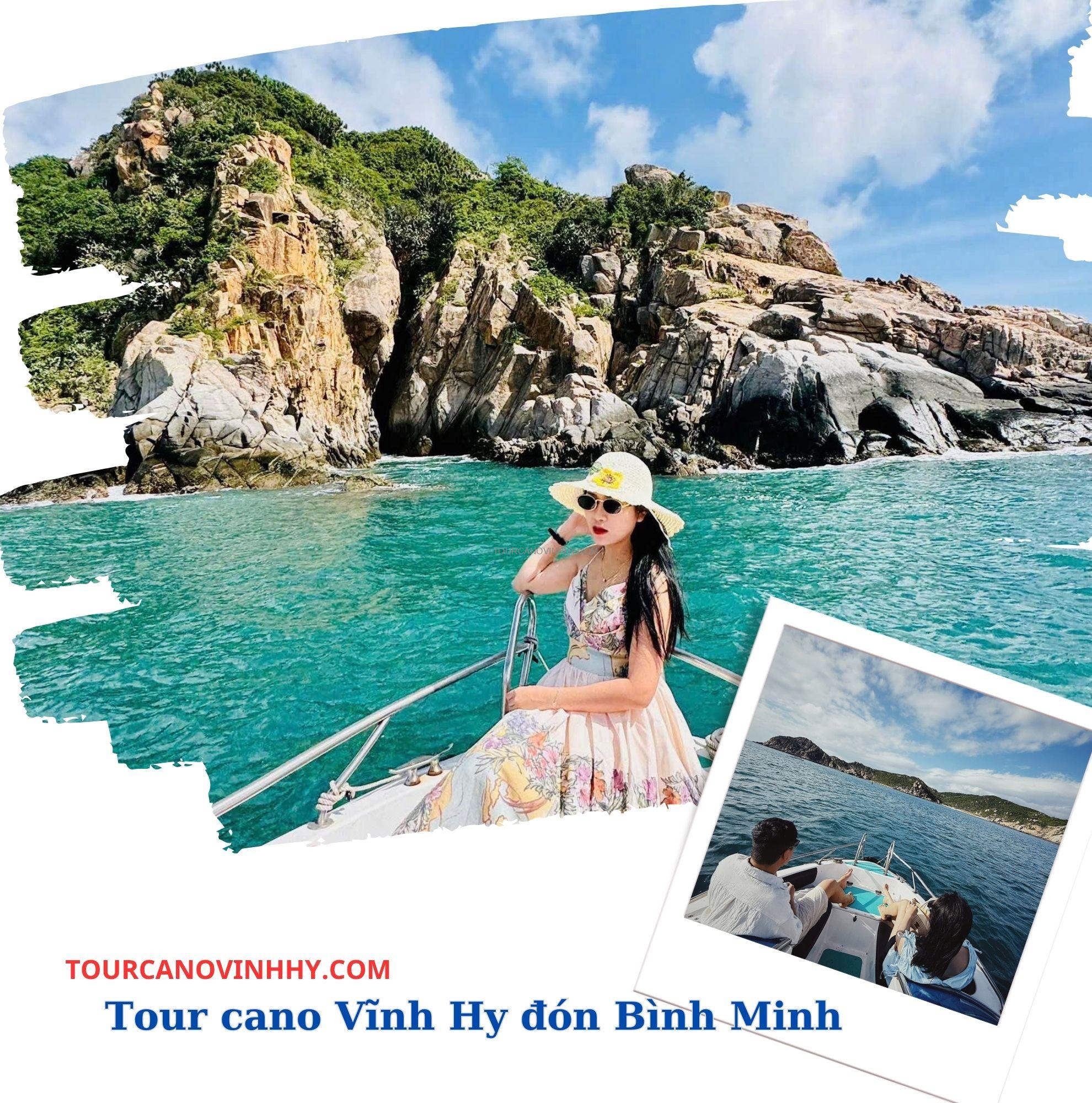 Đặt Tour Cano Đón Bình Minh Vĩnh Hy hôm nay Đặt Tour Cano Đón Bình Minh Vĩnh Hy hôm nay