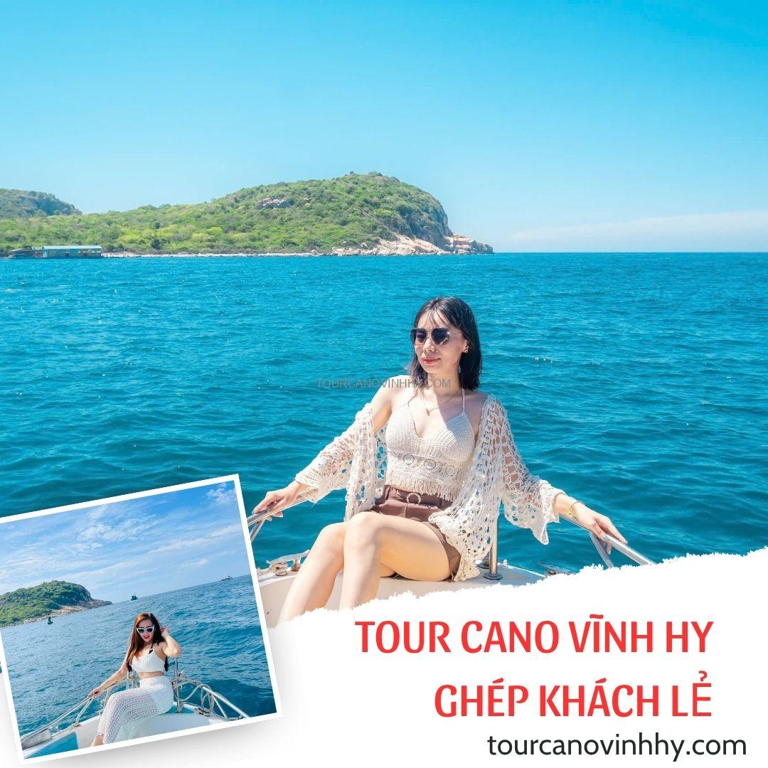 Lịch trình tour cano Vĩnh Hy khởi hành linh hoạt hằng ngày Lịch trình tour cano Vĩnh Hy khởi hành linh hoạt hằng ngày